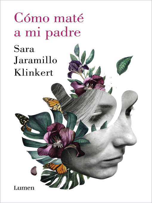 Title details for Cómo maté a mi padre by Sara Jaramillo Klinkert - Wait list